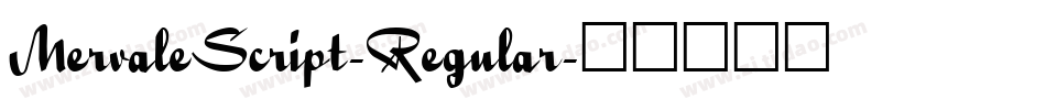 MervaleScript-Regular字体转换
