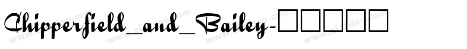 Chipperfield_and_Bailey字体转换