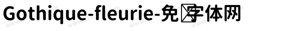 Gothique-fleurie字体转换