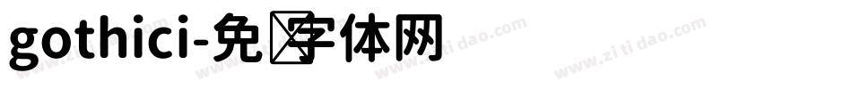 gothici字体转换
