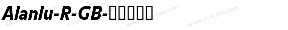 Alanlu-R-GB字体转换