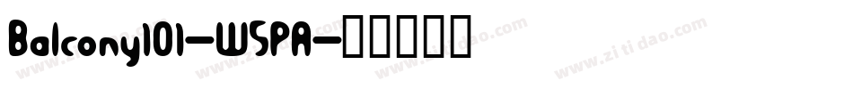 Balcony101-W5PA字体转换