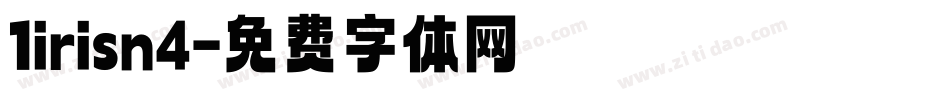 1irisn4字体转换