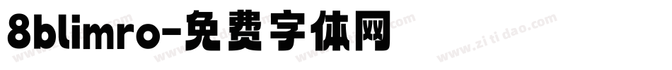 8blimro字体转换