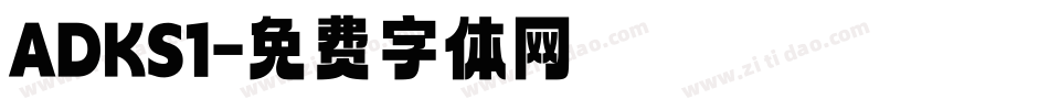 ADKS1字体转换