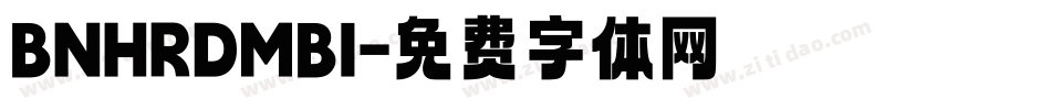 BNHRDMBI字体转换
