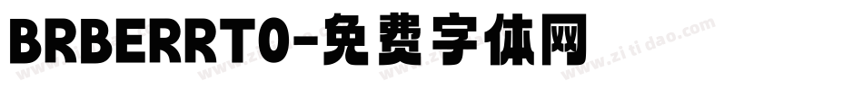 BRBERRT0字体转换
