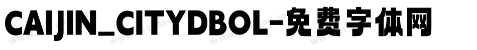 CAIJIN_CITYDBOL字体转换