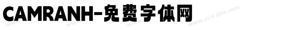 CAMRANH字体转换