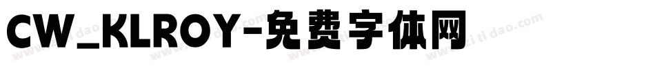 CW_KLROY字体转换