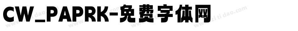 CW_PAPRK字体转换