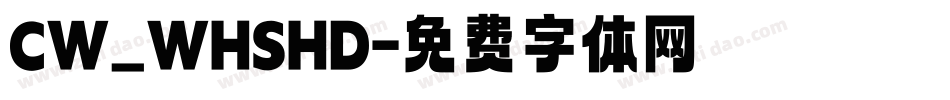 CW_WHSHD字体转换