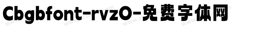 Cbgbfont-rvzO字体转换
