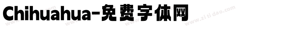 Chihuahua字体转换