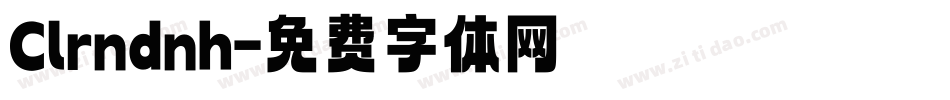 Clrndnh字体转换