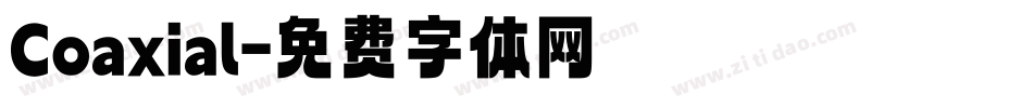 Coaxial字体转换