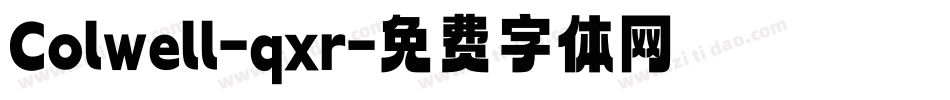Colwell-qxr字体转换