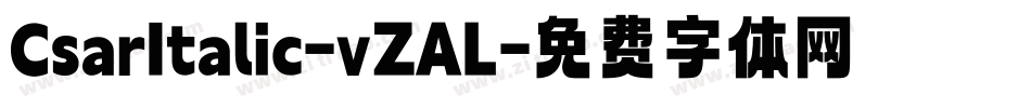 CsarItalic-vZAL字体转换