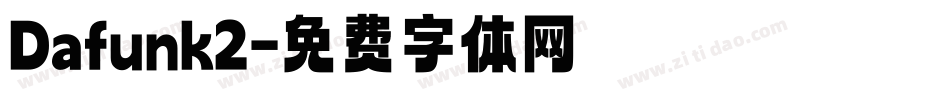 Dafunk2字体转换