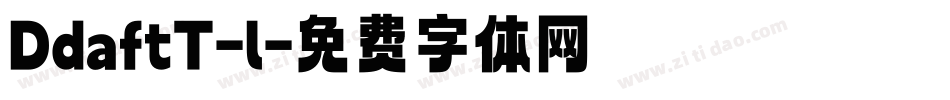 DdaftT-l字体转换
