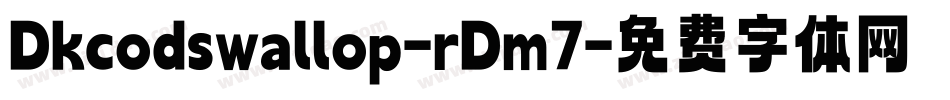 Dkcodswallop-rDm7字体转换