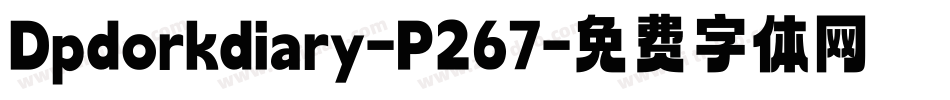 Dpdorkdiary-P267字体转换