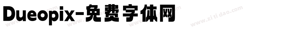 Dueopix字体转换