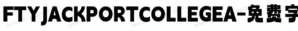 FTYJACKPORTCOLLEGEA字体转换