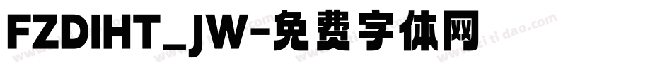 FZDIHT_JW字体转换