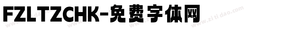 FZLTZCHK字体转换