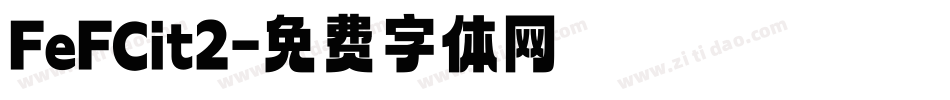 FeFCit2字体转换