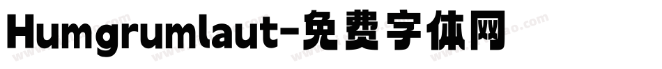 Humgrumlaut字体转换