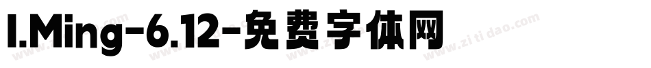 I.Ming-6.12字体转换