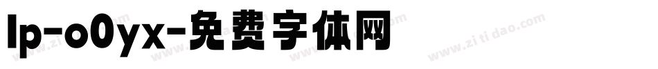 Ip-o0yx字体转换