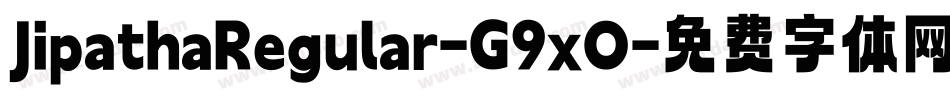 JipathaRegular-G9xO字体转换