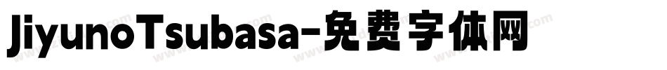 JiyunoTsubasa字体转换