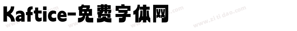 Kaftice字体转换