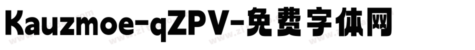 Kauzmoe-qZPV字体转换