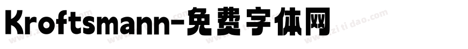Kroftsmann字体转换