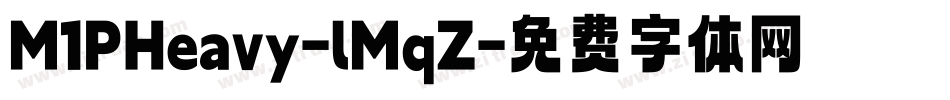 M1PHeavy-lMqZ字体转换