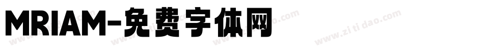 MRIAM字体转换