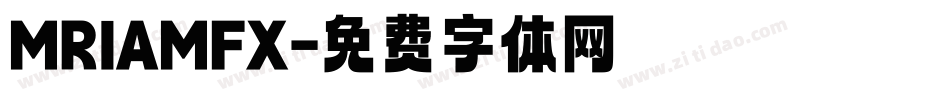 MRIAMFX字体转换