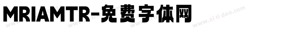 MRIAMTR字体转换