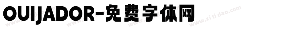OUIJADOR字体转换