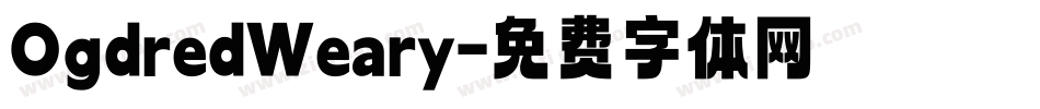 OgdredWeary字体转换