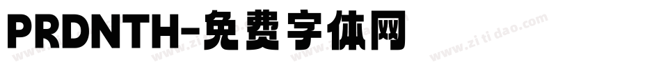 PRDNTH字体转换