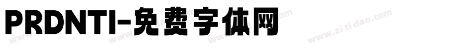 PRDNTI字体转换