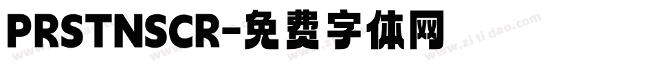 PRSTNSCR字体转换