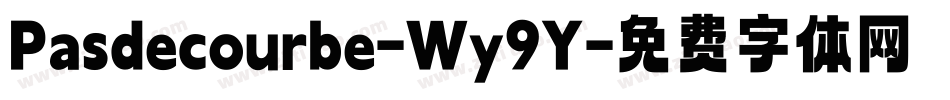 Pasdecourbe-Wy9Y字体转换