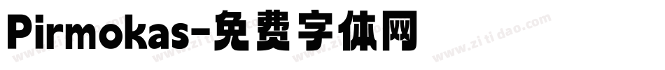 Pirmokas字体转换